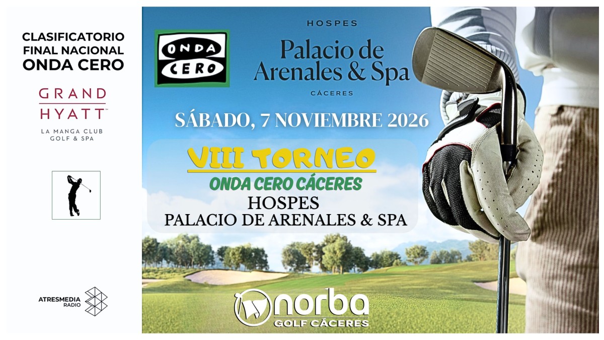 Cartel del VIII Trofeo Hospes Palacio de Arenales & Spa / Onda Cero Cáceres 2026